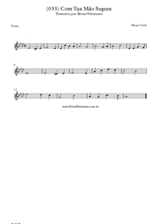 20166 Partitura - (033) Com Tua Mão Segura - Flauta Transversal