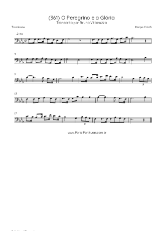 43029 Partitura - (361) O Peregrino E A Glória - Trombone