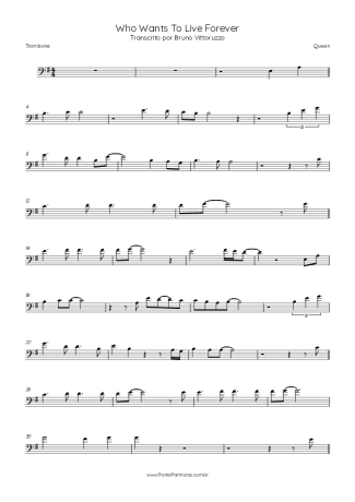 33652 Partitura - Who Wants To Live Forever - Trombone