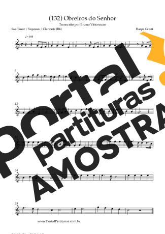 Harpa Cristã (132) Obreiros Do Senhor partitura para Saxofone Tenor Soprano (Bb)