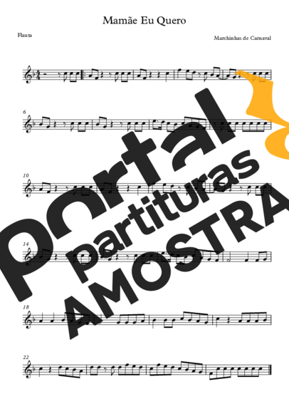 Marchinhas de Carnaval Mamãe Eu Quero partitura para Flauta Transversal