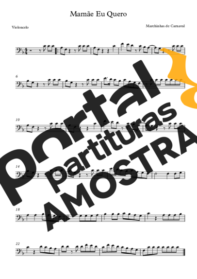 Marchinhas de Carnaval Mamãe Eu Quero partitura para Violoncelo