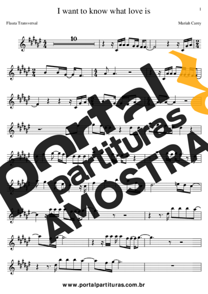 Mariah Carey I Want To Know What Love Is partitura para Flauta Transversal