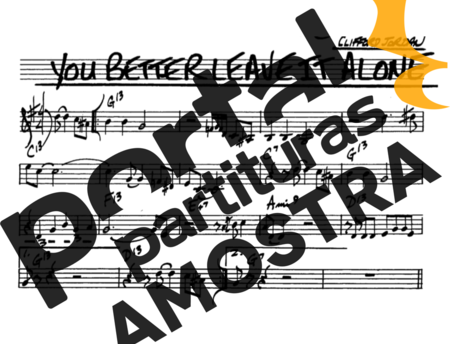 The Real Book of Jazz You Better Leave It Alone partitura para Saxofone Alto (Eb)